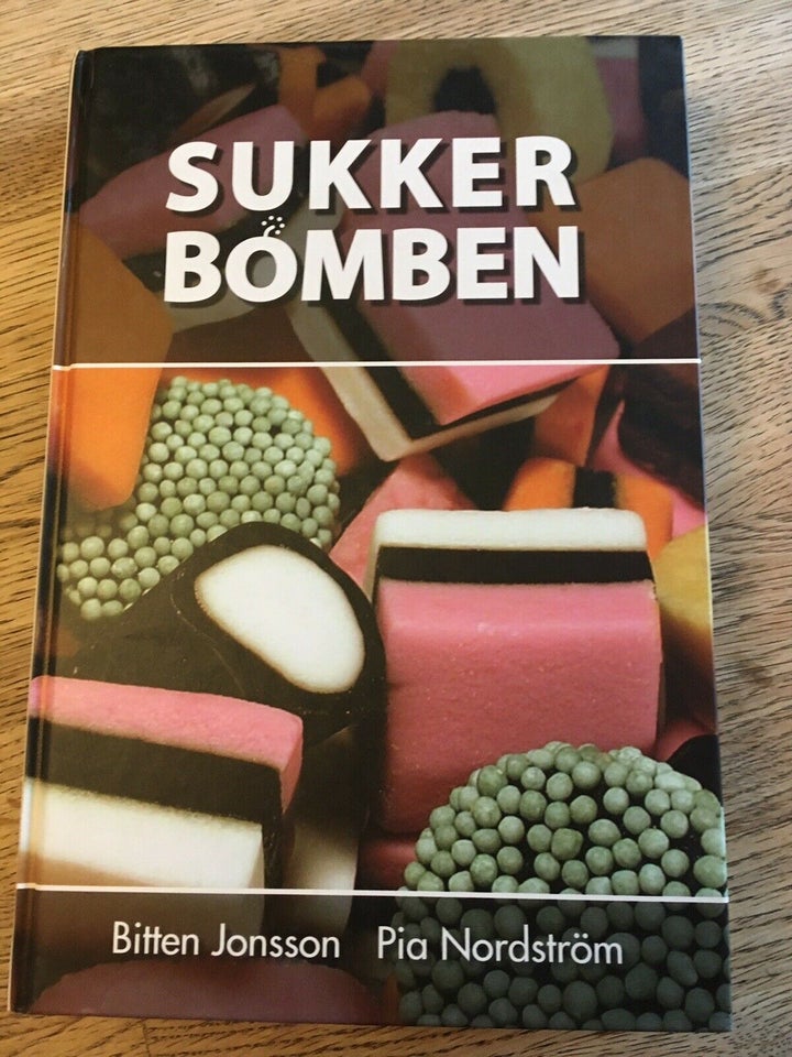 Sukkerbomben, Bitten Jonsson / Pia Nordström, emne: krop og