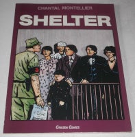 Shelter, Chantal Montellier, Tegneserie
