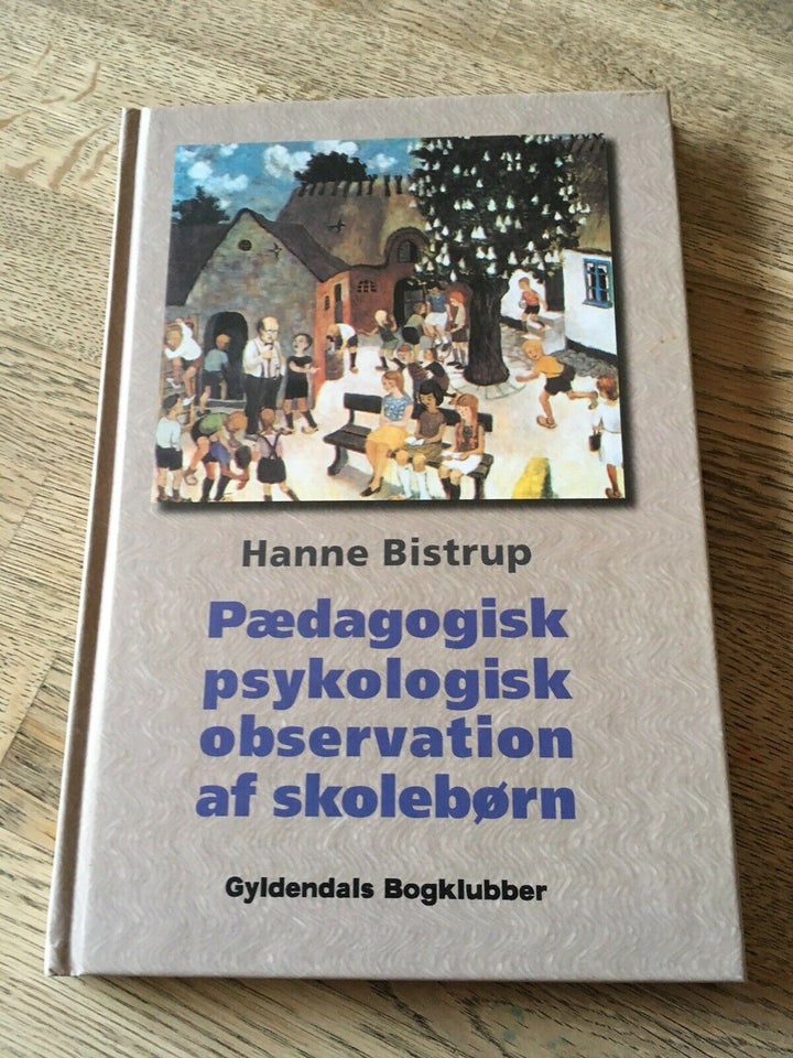 Pædagogisk psykologisk observation af skolebørn, Hanne