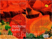 Gyldendals bog om moderne kunst, emne: kunst og kultur