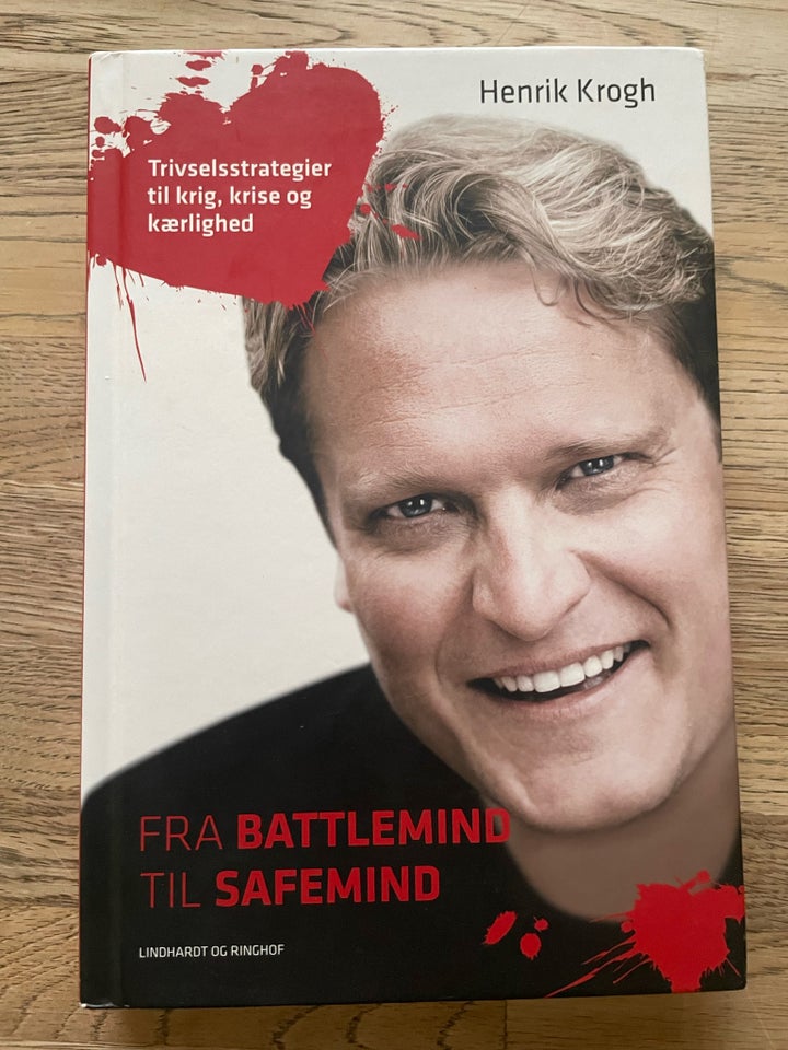 Fra battlemind til safemind, Henrik Krogh, emne: personlig