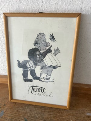 Skilte, Toms reklame, Sødt lille billede med Toms reklame for lys og mørk chokolade.
Måler 23x31 cm