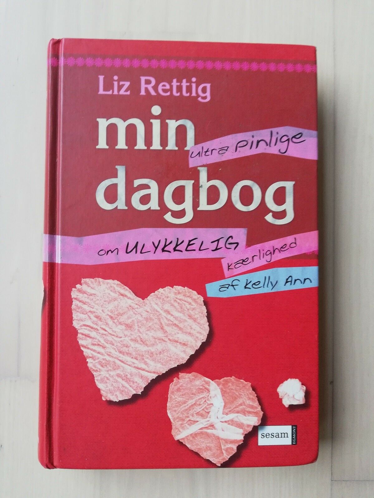 fyrværkeri Som svar på Perforering Min dagbog af Kelly Ann, Liz Rettig, genre: ungdom – dba.dk – Køb og Salg  af Nyt og Brugt