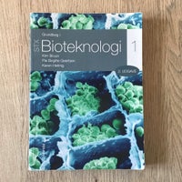 Grundbog i Bioteknologi 1 STX, Kim Bruun m.fl., år 2018