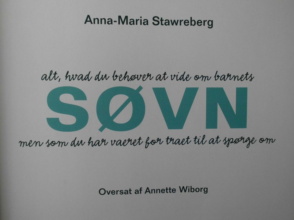 ALT HVAD DU BEHØVER AT VIDE OM BARNETS SØVN, MEN S, ANNA-MARIA