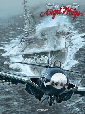 Angel Wings 7: MiG Madness, yann, Tegneserie, Angel Wings 7: MiG Madness
I begyndelsen af 1950’erne 