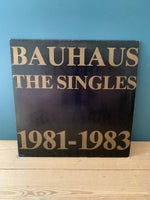 LP, Bauhaus, The singles