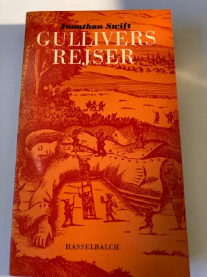 Gullivers rejser, Jonathan Swift, genre: eventyr, Udgivet 1964
360 sider
Paperback