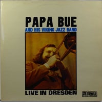 LP, Papa Bue And His Viking Jazz Band, Live In Dresden