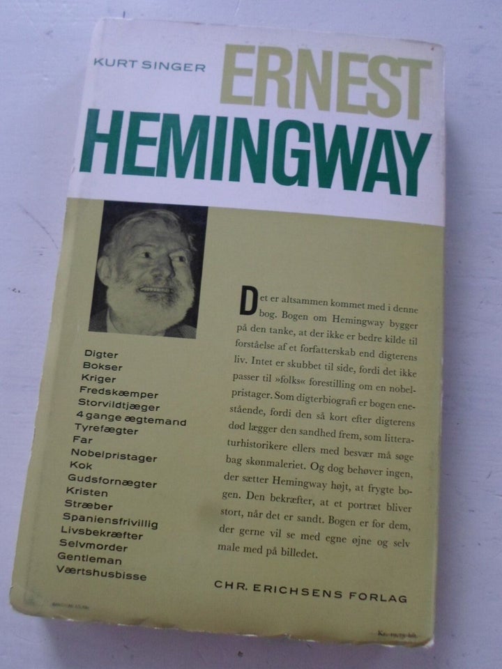 Ernest Hemingway, Kurt Singer