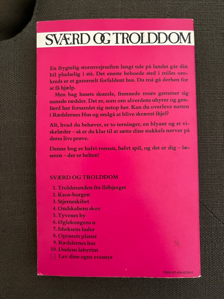 Sværd og Trolddom - Rædslernes Hus, Steve Jackson, genre: