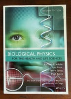 Introduction to Biological Physics, Kirsten Franklin &