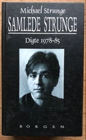 Samlede Strunge, Michael Strunge, genre: digte
