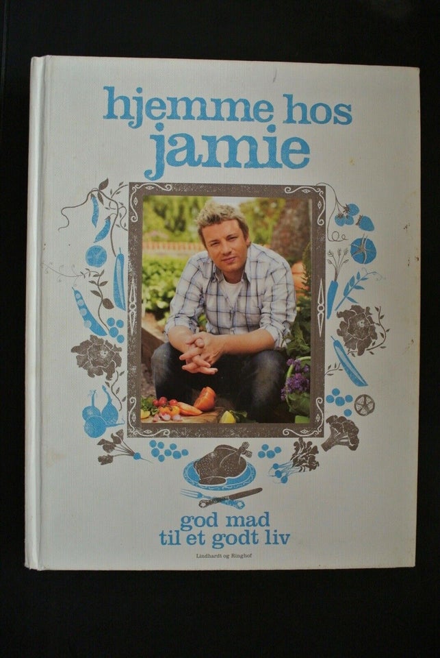 hjemme hos jamie - god mad til et godt liv, af jamie oliver,