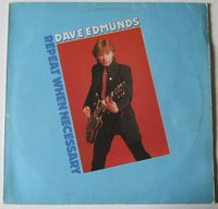 LP, Dave Edmunds, Repeat When Necessary