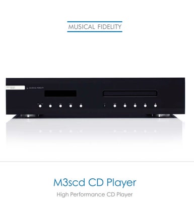 CD afspiller, Musical Fidelity, M3SCD, Perfekt, The M3scd has been designed to give outstanding
CD r