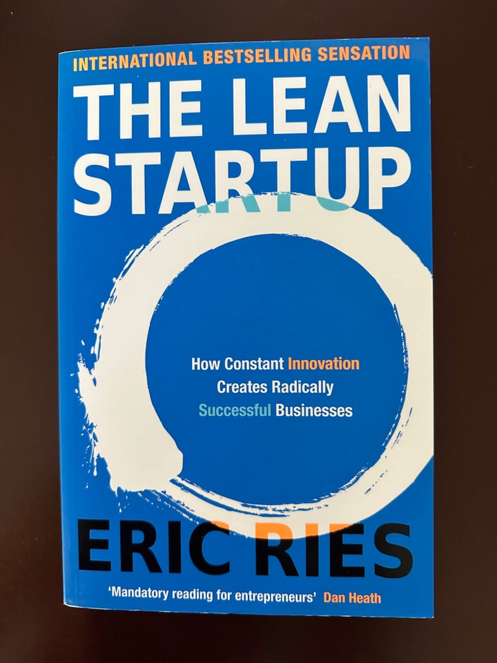 The Lean Startup, Eric Ries, emne: organisation og ledelse