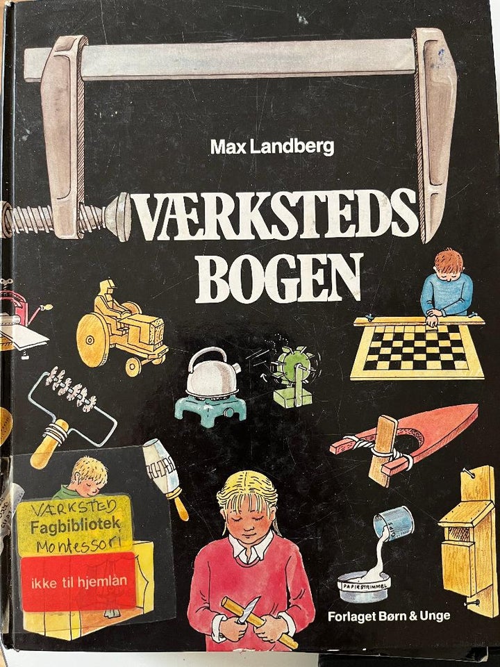 Værkstedsbogen, Max Landberg, emne: hobby og sport