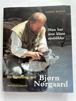 Bjørn Nørgaard, Torben Weirup