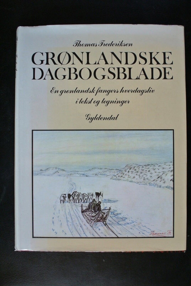 grønlandske dagbogsblade. en grønlandsk fangers hv, Af