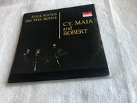 LP, CY MAIA & ROBERT, Folk-Songs On The Scene...Frankrig