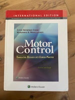 Motor control , Anne Shumway-Cook, Marjoruie H. Wollacott