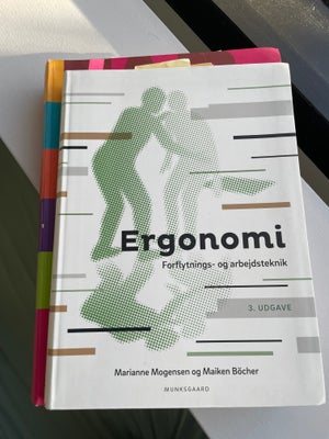 Ergonomi bog 3.udgave, emne: naturvidenskab, Ergonomi 3.udgave en overstregning i bogen. Ellers hel 