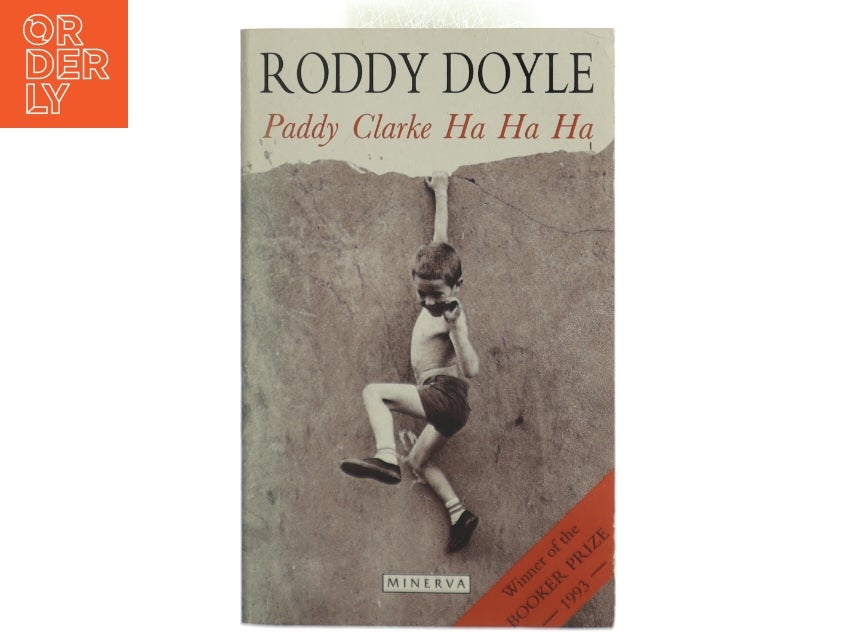 Paddy Clarke Ha Ha Ha af Roddy Doyle fra Minerva