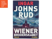 Wienerbroderskabet af Ingar Johnsrud (Bog)