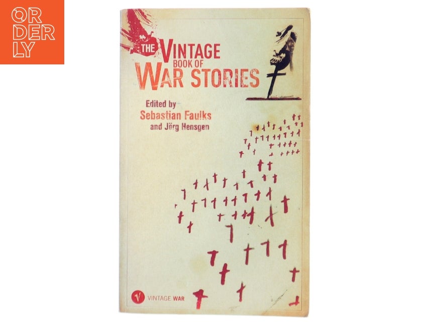 Vintage Book of War Stories af Sebastian Faulks,...