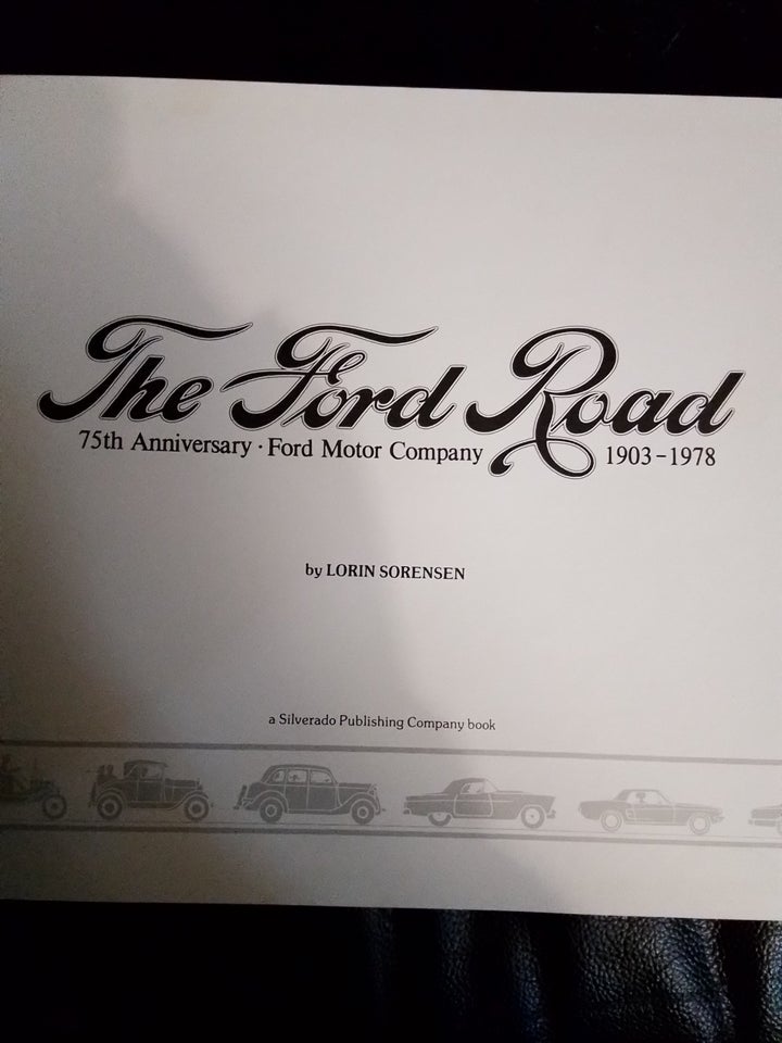 The ford road 1903-1978   af Lorin Sorensen