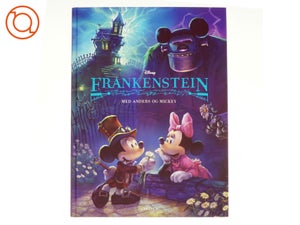 Disney: Frankenstein med Anders og Mickey af Tea Orsi (Bog)