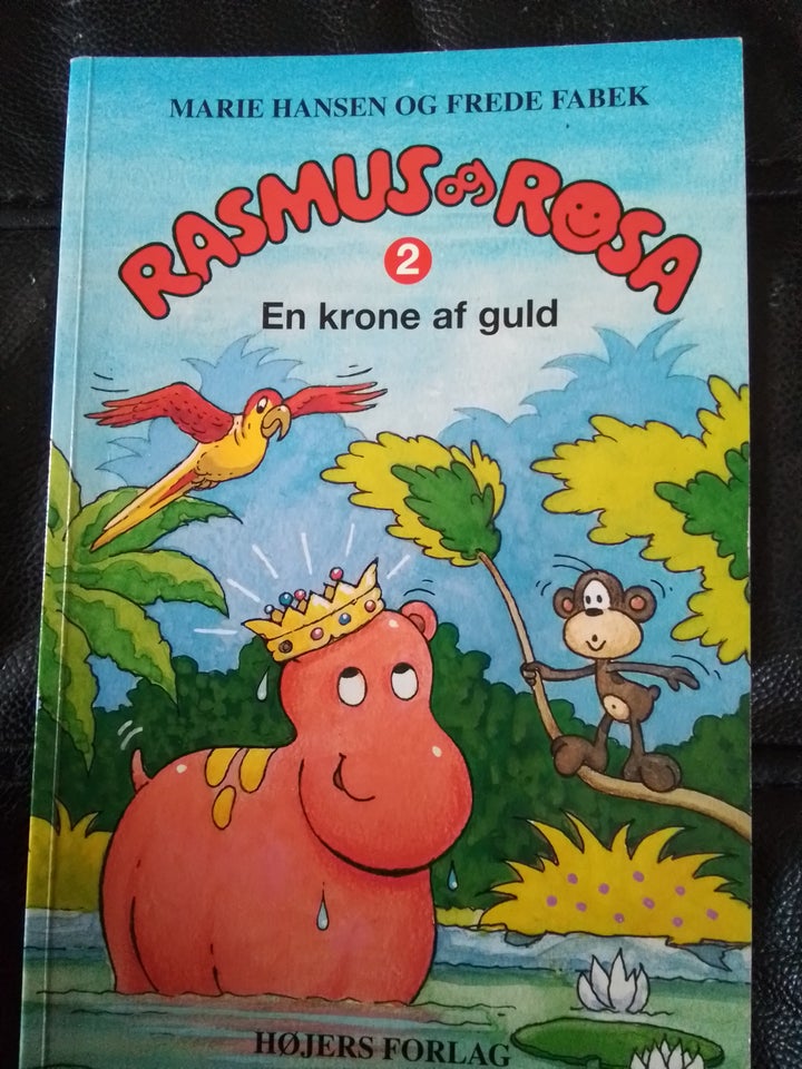 Rasmus og Rosa 2  en krone af guld  Marie Hansen...
