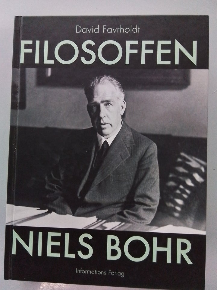 Filosoffen Niels Bohr   af David Favrholdt