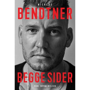 Nicklas Bendtner - Begge Sider - Hæftet - Biografier & Erindringer Hos Coop
