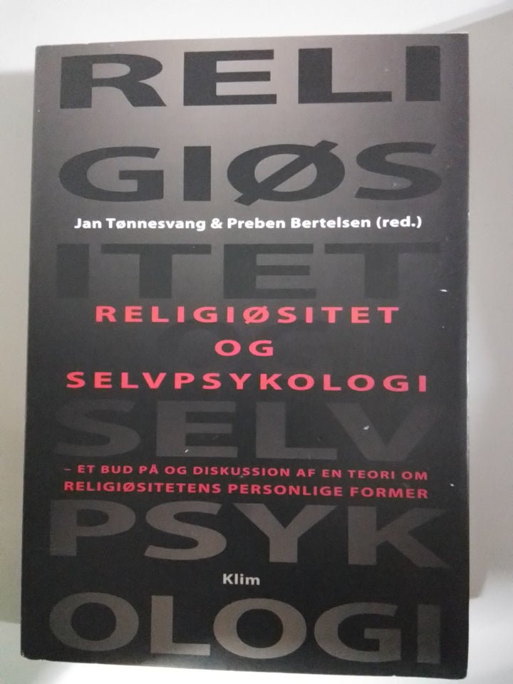 Religiøsitet og selvpsykologi  af Jan Tønnesvang...