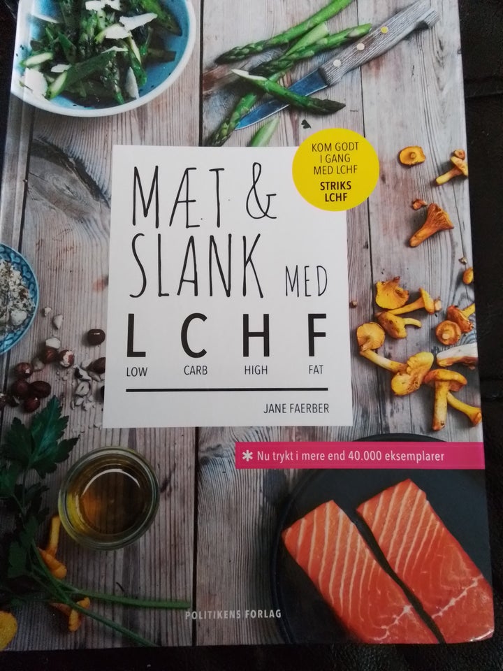 Mæt og slank med LCHF  af Jane Faerber