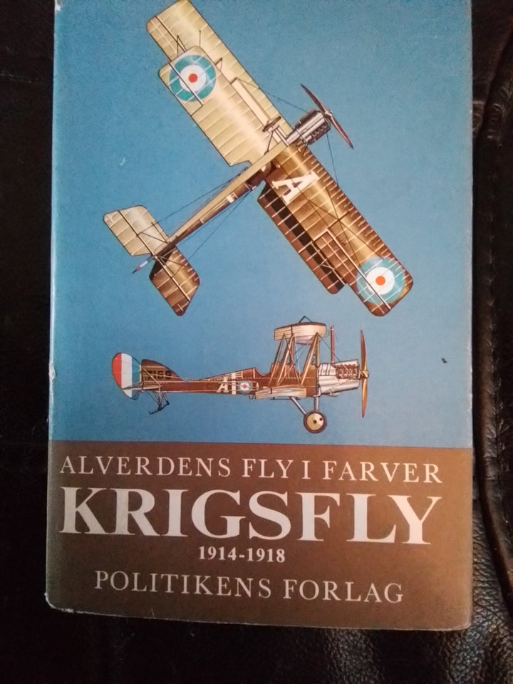 Alverdens fly I farver krigsfly 1914-1918