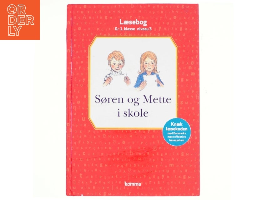 Søren og Mette i skole : læsebog, 0-1. klasse -...