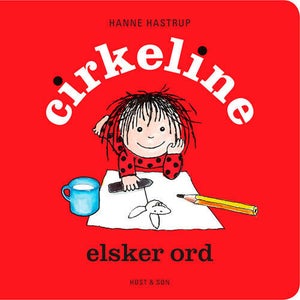 Cirkeline Elsker Ord - Papbog - Børnebøger Hos Coop