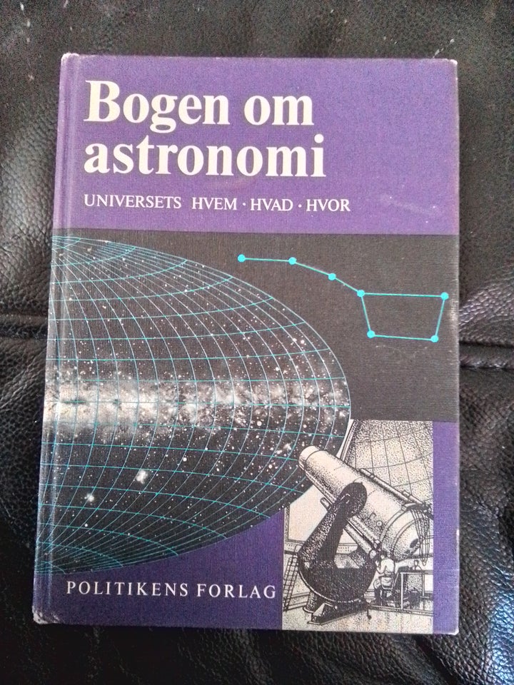 Bogen om astronomi  universet hvem, hvad, hvor