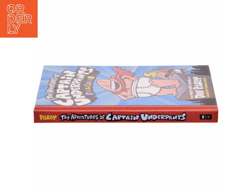 The Adventures of Captain Underpants af Dav Pilk...