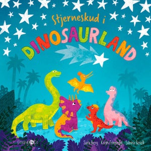 Stjerneskud i Dinosaurland - Hardback - Børnebøger Hos Coop