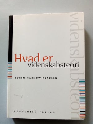 Hvad Et Videnskabsteori - Dba.dk - Køb Og Salg Af Nyt Og Brugt