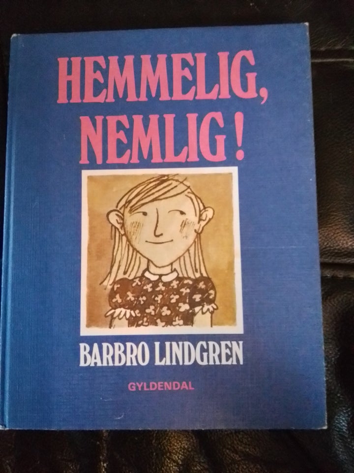 Hemmelig, nemlig  af Barbro Lindgren 