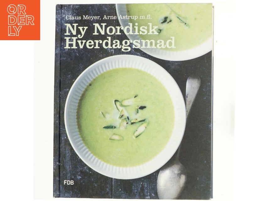 Ny nordisk hverdagsmad af Arne Astrup (f. 1955)...